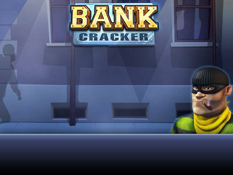 Bank Cracker 