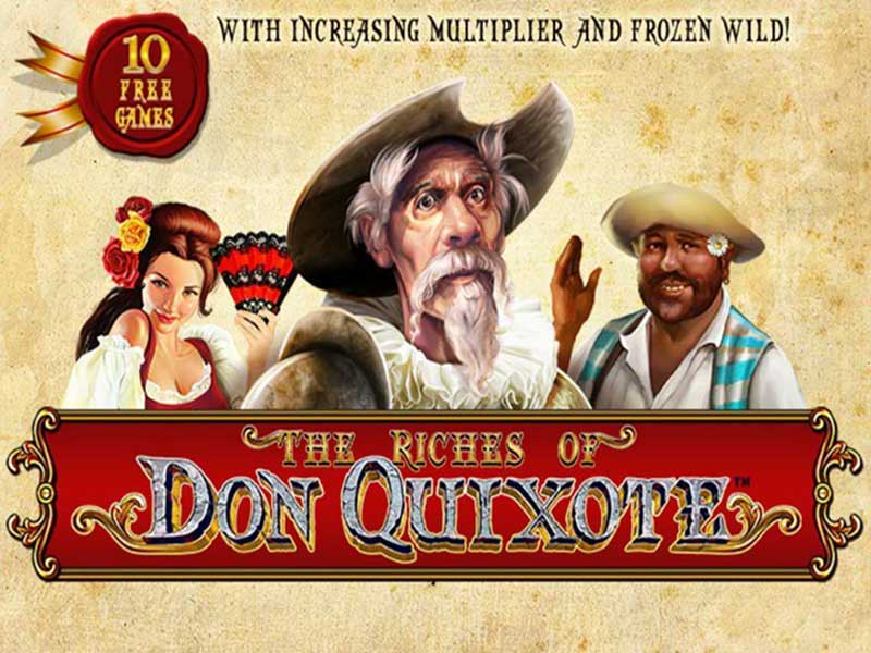 The Riches Of Don Quixote 