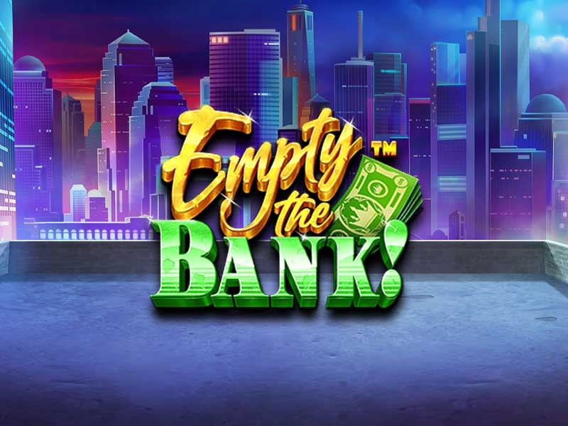 Empty the Bank